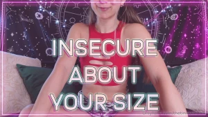 Porn has made you insecure about your size mindfuck the fact that you