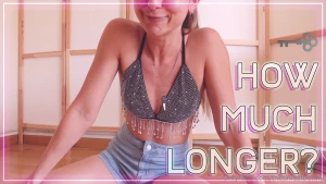 Locked for how much longer deciding how much longer i want you in