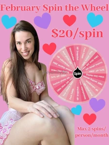 February spin the wheel and i feel the most naughty i ve been showing