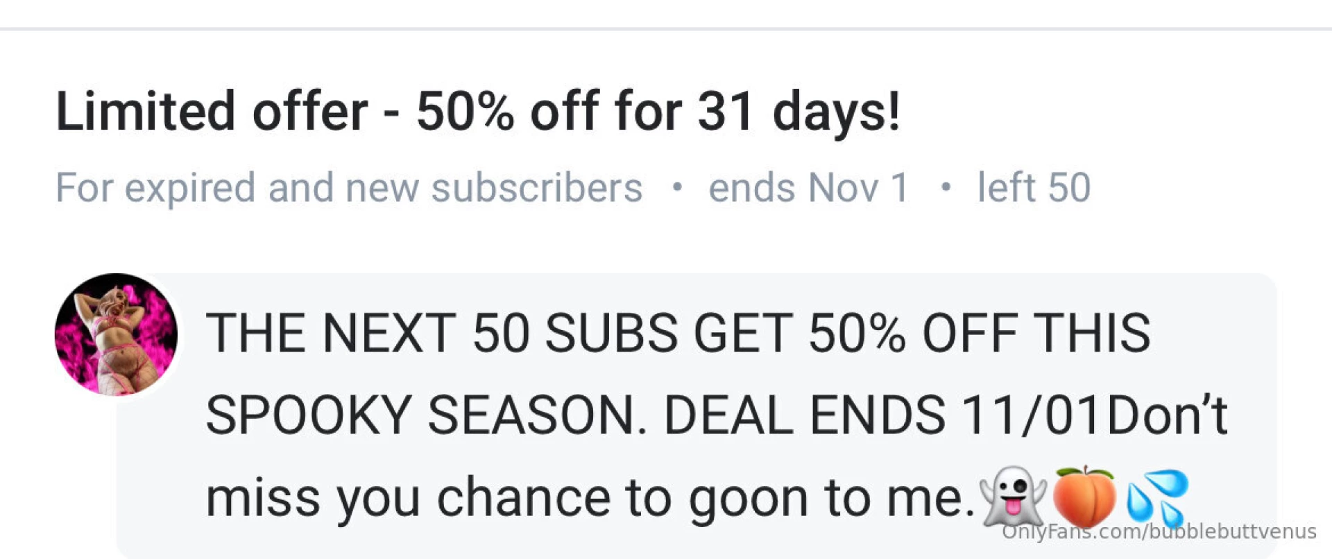 The next 50 subs get 50 off this spooky season deal ends 11 01 don t part 1 