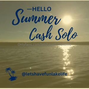 - hello summer cash solo - looking for your next cash solo i ve got