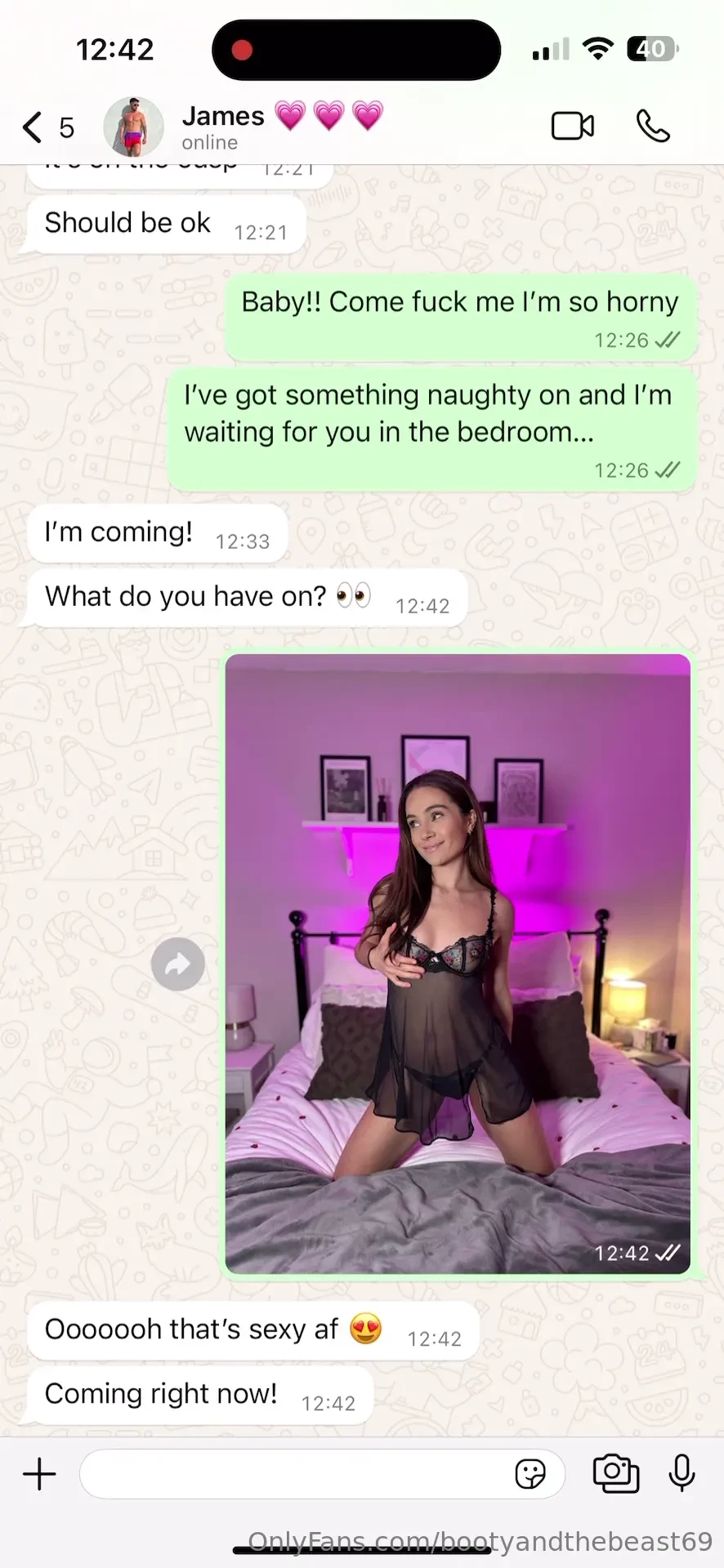 Me messaging james and telling him to come home immediately and fuck 