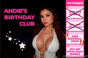 1 day until my bday sending the free personal video for andie s