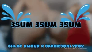 3sum ft chloeamour x baddiesonlypov he went back and forth n fucked