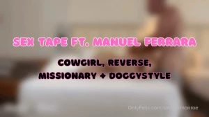 My newest sex tape ft manuel ferrara 32 minutes of riding in cowgirl