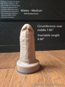 Here s some information about all the dildo s i own hope this helps