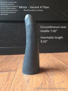 Here s some information about all the dildo s i own hope this helps part 1