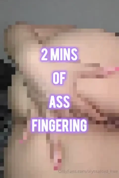 2 mins of ass fingering just what the title says no intro just ass 