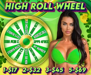 High roll wheel 1 spin - 17 2 spins - 32 3 spins - 45 5 spins - 69