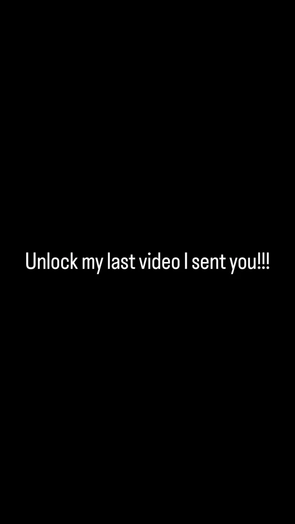 Unlock 2-3 videos and send me a selfie and dick pic if you don t 