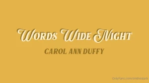 Asmr tuesday - words wide night carol ann duffy