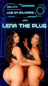 I m going live with lenatheplug april 27th tip this post to not only
