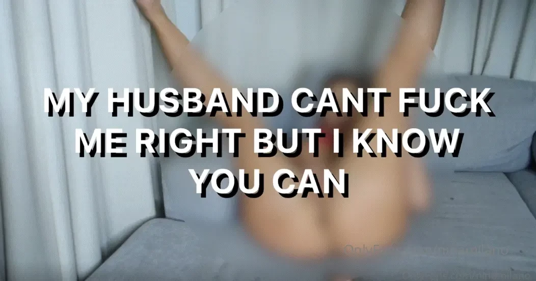 My husband can t fuck me right but i know you can five years of 