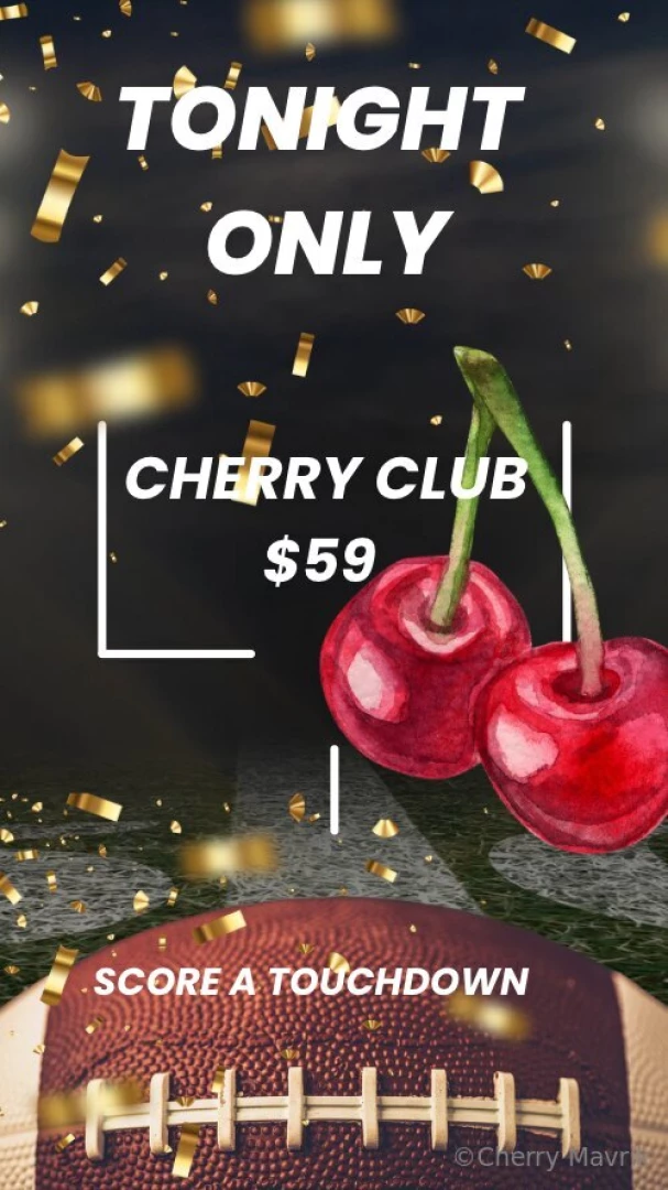 Superbowl flashsale perfect time to join nbsp cherry nbsp club 