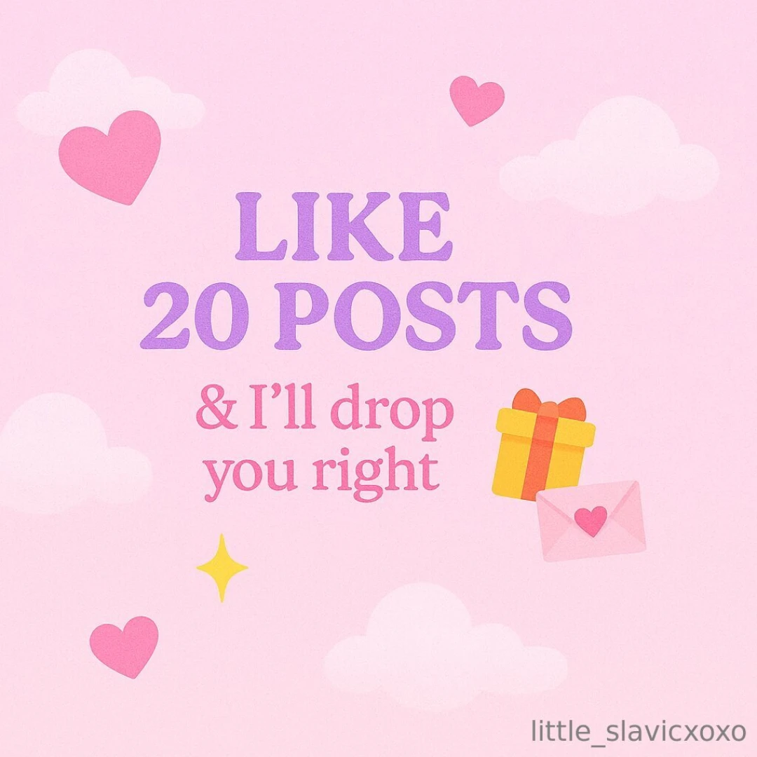 It s simple 1 like 20 posts 2 dm where s my gift 3 free photos are 