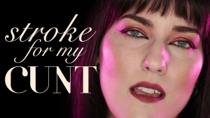 Stroke for my cunt are you craving a luscious hairy cunt then kneel part 1