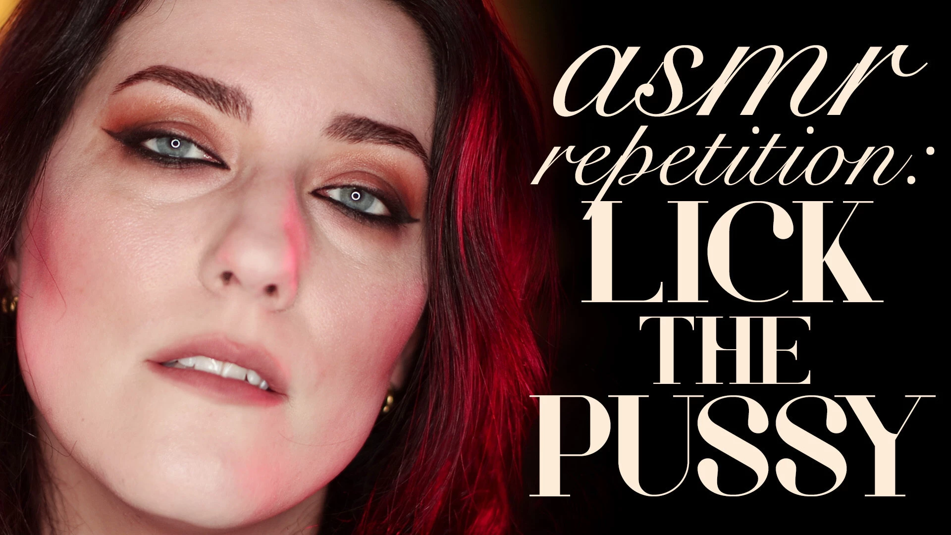 Asmr repetition lick the pussy lie back and surrender to my beautiful 