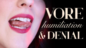 Vore humiliation amp denial i could easily eat you - chew you up and