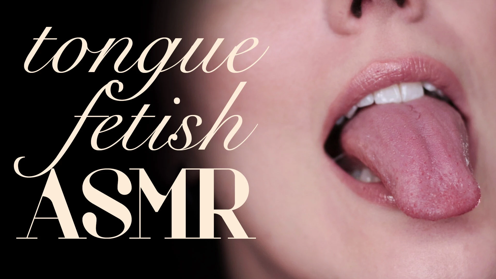 Tongue fetish amp mouth sounds asmr get up close and personal with my 