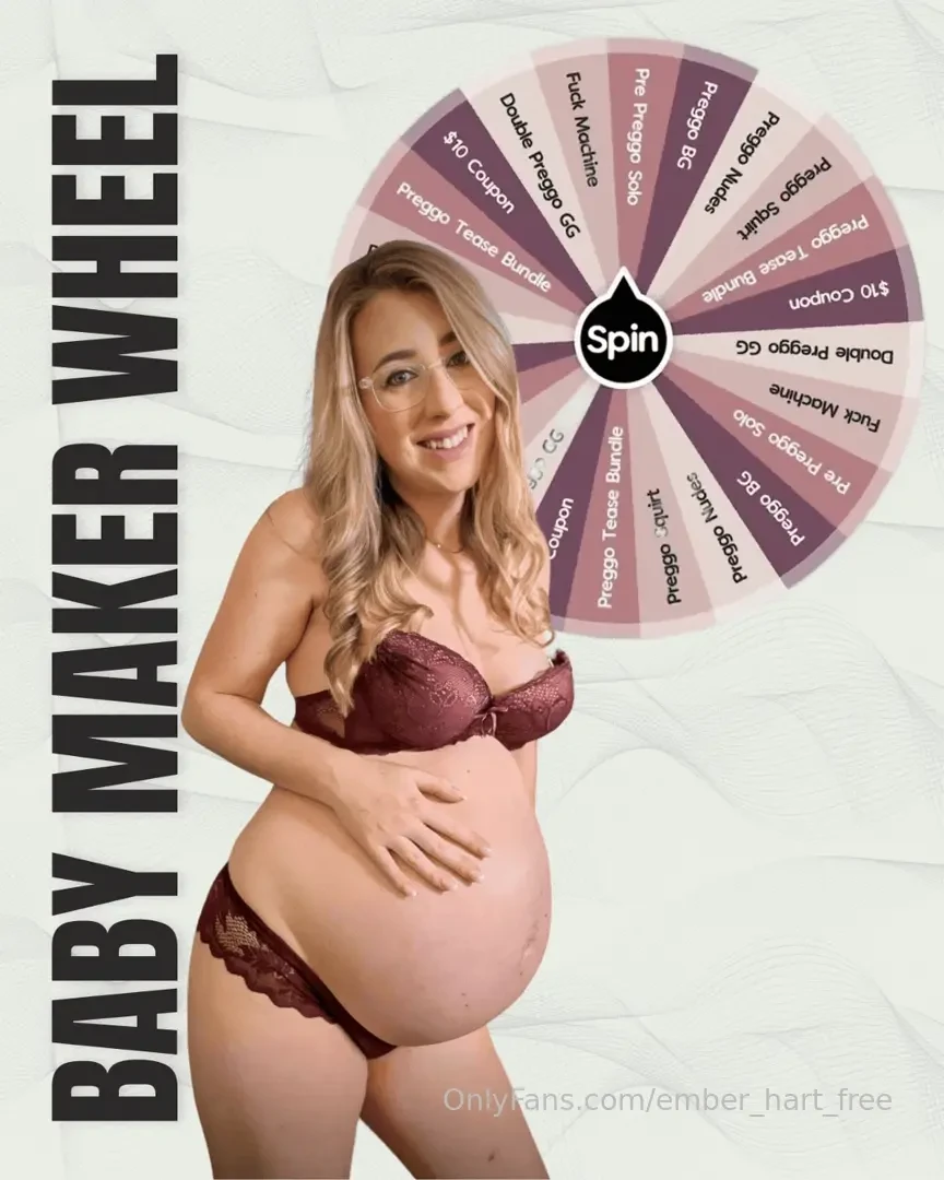 Baby maker wheel spin to win some of my hottest pregnancy content to 