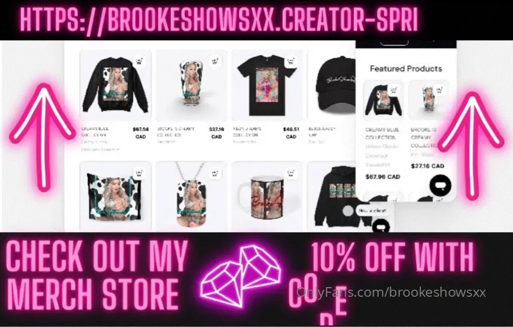 Check it out the top of my profile or https brookeshowsxx 