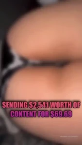 Sending 2 541 worth of my naughty content for 69 69 to 1 person only