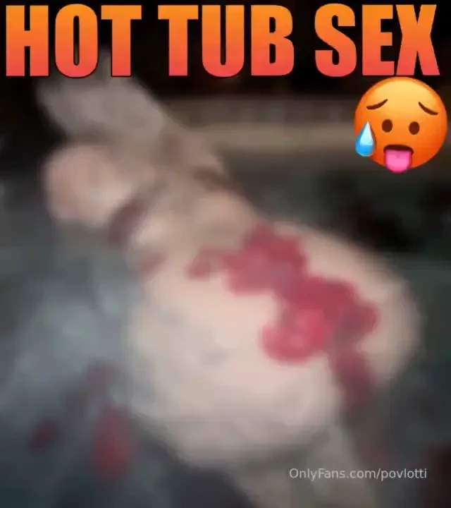 Late night hottub sex i love getting fucked in water this guy bent me part 1 