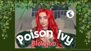 Poison ivy has successfully seduced you she gives you a blowjob and