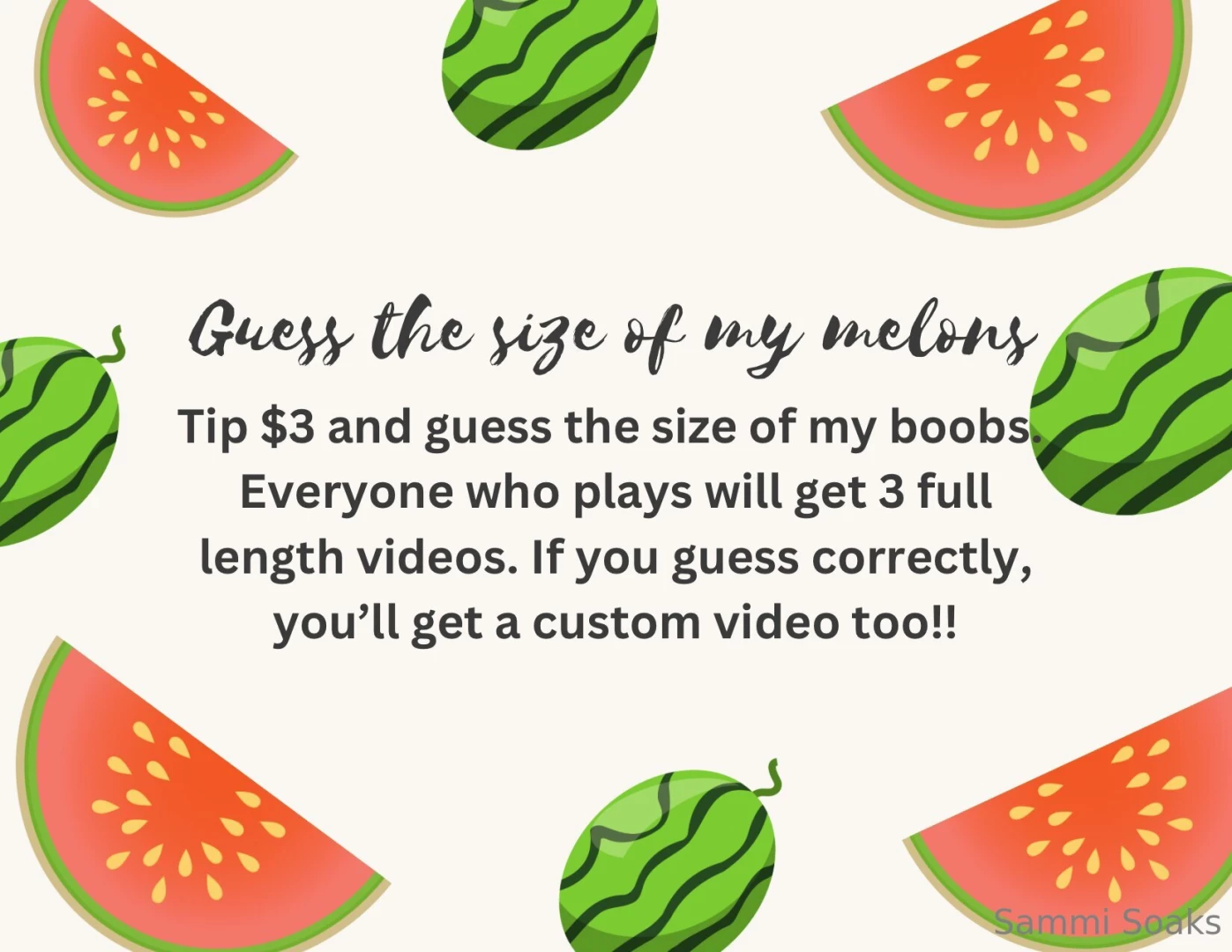 Tip me 3 and guess the size of my boobs to win 