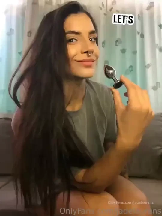 I want to play with my butt plug 