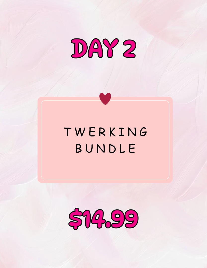 Mati s 7 days of love - day 2 twerking bundle 