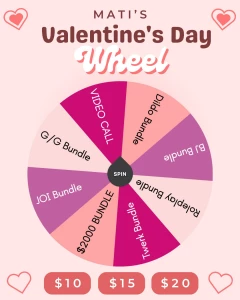 Mati s lucky wheel - valentine s day special don t you want this year