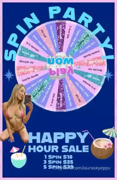 Im having a spin party and its happy hour baby win big at a lowww 