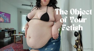 The object of your fetish i truly do love being the object of your