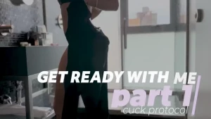 It s date night cuckie and you re helping me get ready in part 1 of