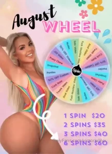 August wheel 20 - 1 spin 35 - 2 spins 40 - 3 spins 60 - 6 spins