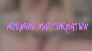 Start your day off right with me as i wake up my pussy with a little