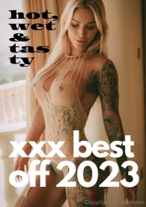 Best of 2023 20 naughty videos 1000 value for 50 tip in i ve never