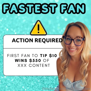 Fastest fan wins tip 10 for 550 worth of xxx content sent instantly to part 3