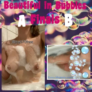 Beautiful in bubbles finals joy570free xoxo-bhunnie-oxox swipe vote part 2