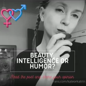 People are fed up with perfect beauty it s tiresome and fake humor is part 2