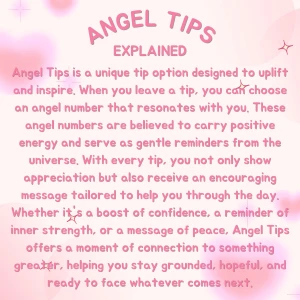 Angel tips is a unique tip option designed to uplift and inspire when part 5