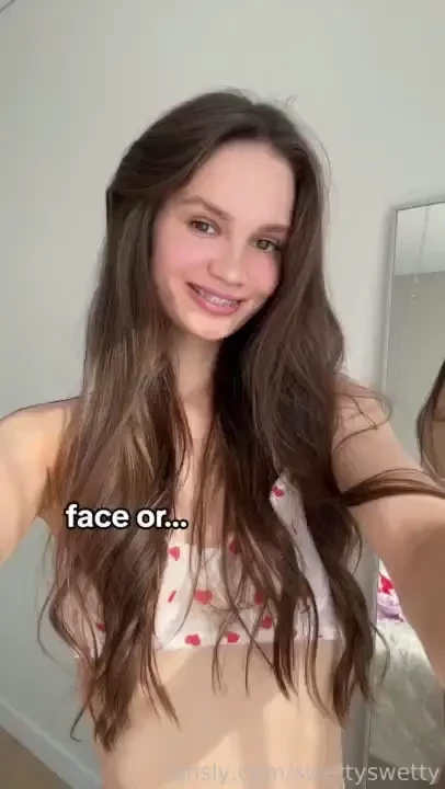 What will you choose sweetheart brunette sexybody 18yo smile beauty 