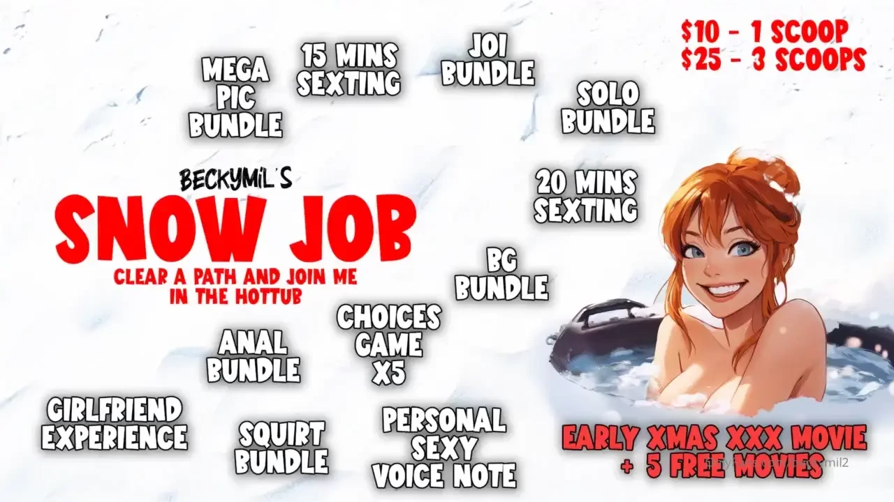 Snow job take a scoop and clear the path to join me in the hot tub 10 