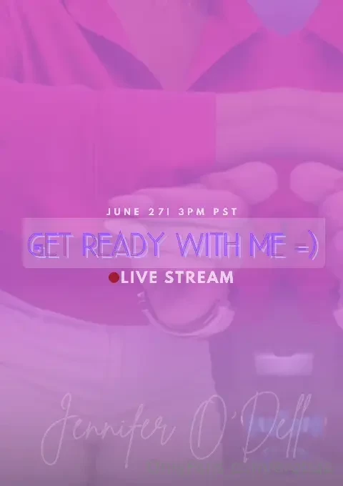 Get ready with jenniferodell as she goes live at 3 00 pm pst 