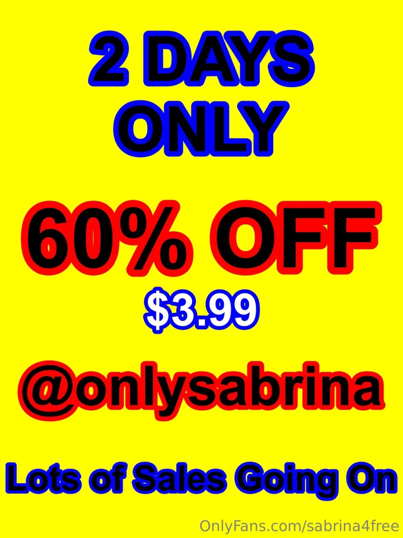 Join me now onlysabrina only giving this page this sale lots of deals 