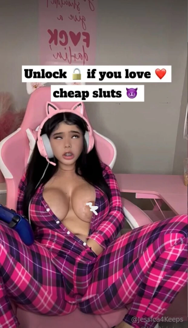 Your cheap amp freaky gamer whore 