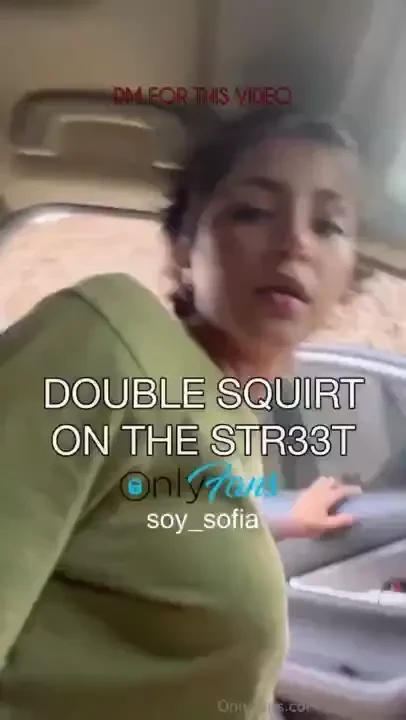 __double squirt on the str33t__ i was so tempted to touch myself on 