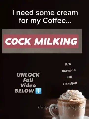 There s no cream left for my coffee this time you re not just walking 