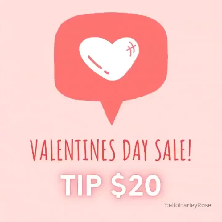Be my valentine tip 20 and let me spoil you now 
